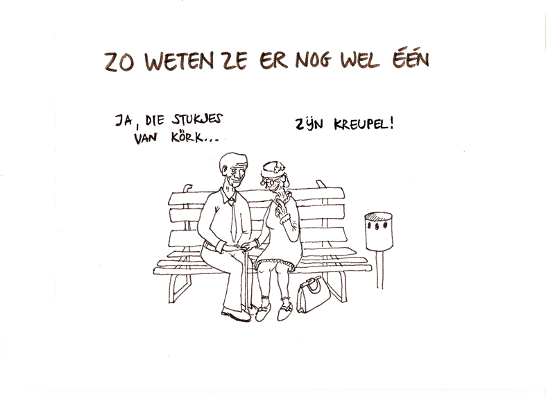Tekening: Zo weten ze er nog wel een. Ja die verhaaltjes van Kork... zijn kreupel!